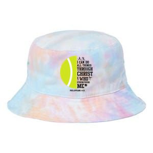 Funny Tennis Player Racket I Can Do All The Things Through Tie Dye Newport Bucket Hat