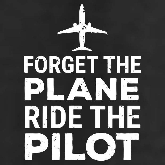 Forget The Plane Ride The Pilot Funny Pilot 15oz Campfire Ceramic Mug