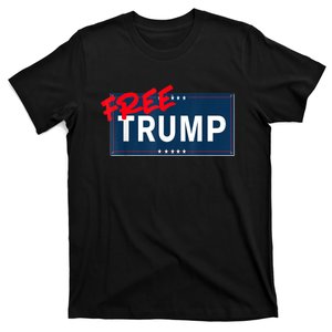 Free Trump Protest Political Support Election Activist T-Shirt