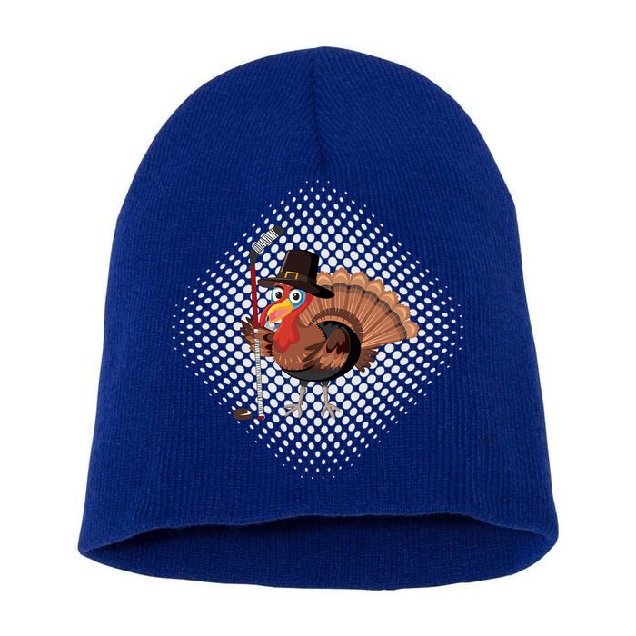 Funny Turkey Playing Ice Hockey Thanksgiving Gift Short Acrylic Beanie