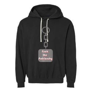 Fuck The Patriarchy Key Chain Garment-Dyed Fleece Hoodie