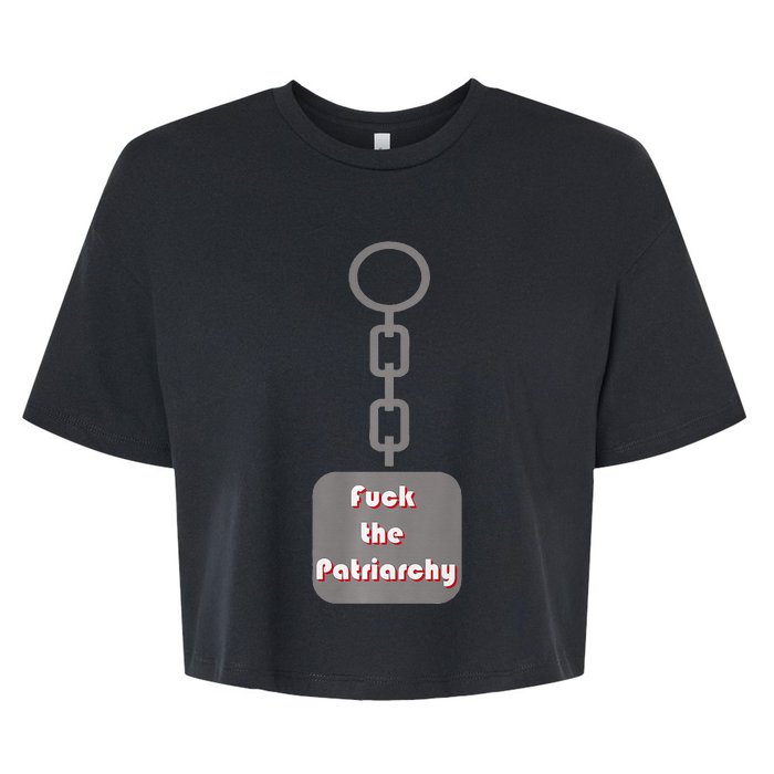 Fuck The Patriarchy Key Chain Bella+Canvas Jersey Crop Tee