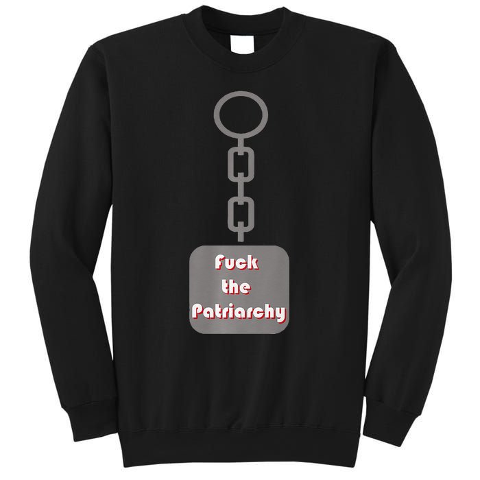 Fuck The Patriarchy Key Chain Sweatshirt