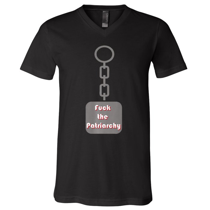 Fuck The Patriarchy Key Chain V-Neck T-Shirt