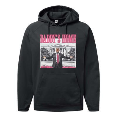 Funny Trump Pink Daddys Home Trump 2024 Performance Fleece Hoodie