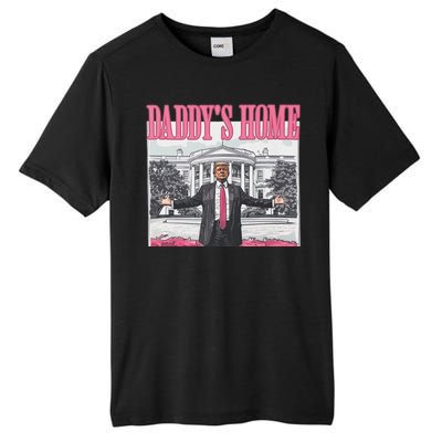 Funny Trump Pink Daddys Home Trump 2024 Tall Fusion ChromaSoft Performance T-Shirt