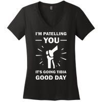 Funny Therapist Puns Joke ItS Going Tibia Physical Therapy Women's V-Neck T-Shirt