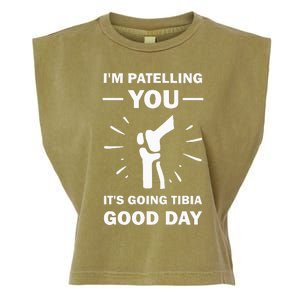 Funny Therapist Puns Joke ItS Going Tibia Physical Therapy Garment-Dyed Women's Muscle Tee