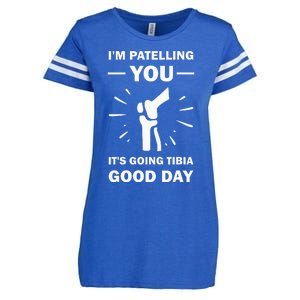 Funny Therapist Puns Joke ItS Going Tibia Physical Therapy Enza Ladies Jersey Football T-Shirt