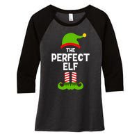 Funny The Perfect Elf Christmas Family Party Pajama Women's Tri-Blend 3/4-Sleeve Raglan Shirt