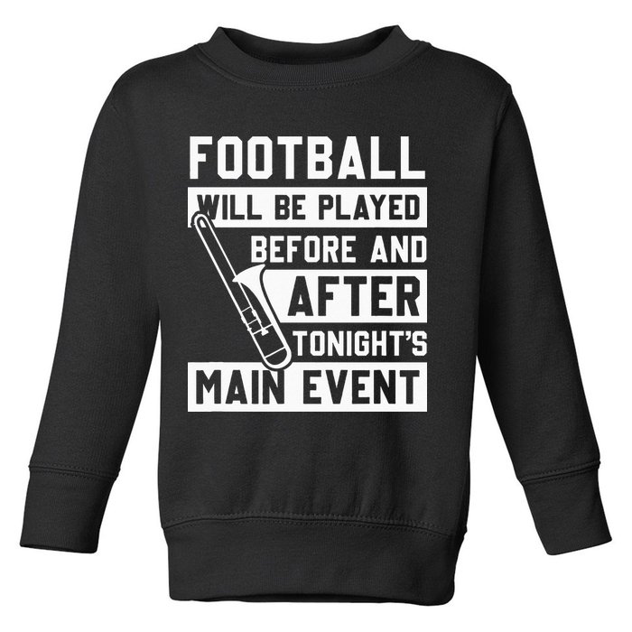 Funny Trombone Player Marching Band Toddler Sweatshirt