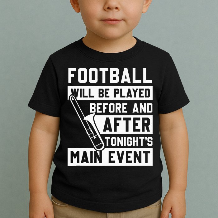 Funny Trombone Player Marching Band Toddler T-Shirt