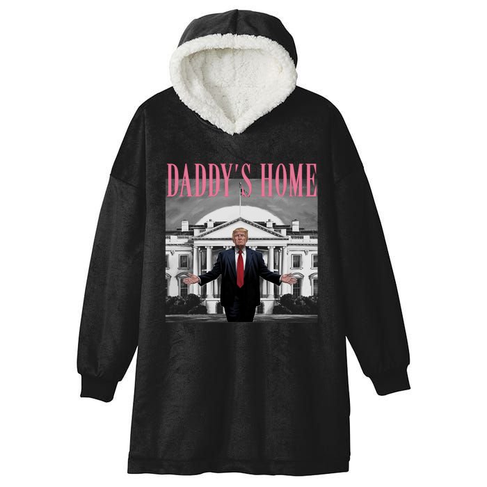 Funny Trump Pink Daddys Home  Trump 2024 Hooded Wearable Blanket