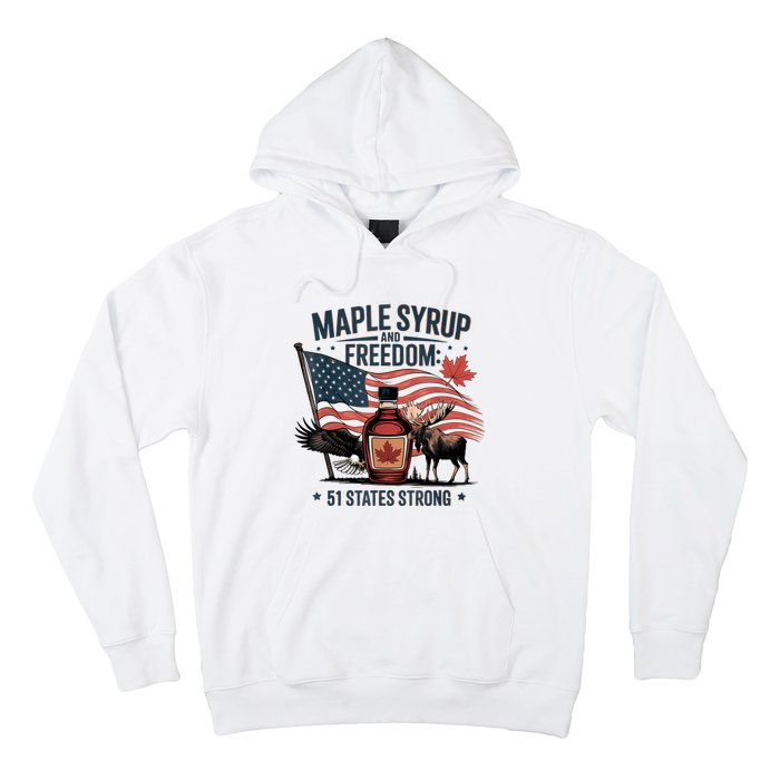 Funny Trump Quote Canada 51st State Of Usa Hoodie