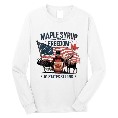 Funny Trump Quote Canada 51st State Of Usa Long Sleeve Shirt