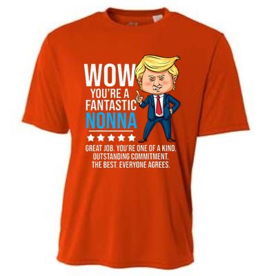 Funny Trump Quote Fantastic Nonna Grandmother Republican Cooling Performance Crew T-Shirt