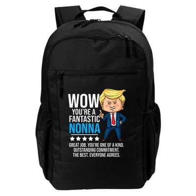 Funny Trump Quote Fantastic Nonna Grandmother Republican Backpack