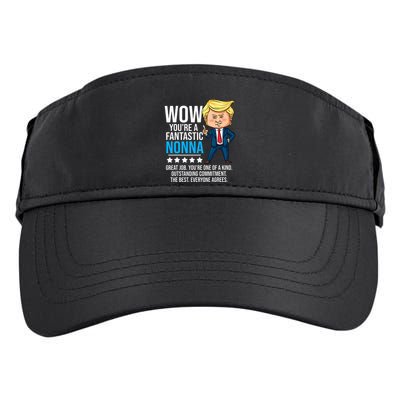 Funny Trump Quote Fantastic Nonna Grandmother Republican Adult Drive Performance Visor