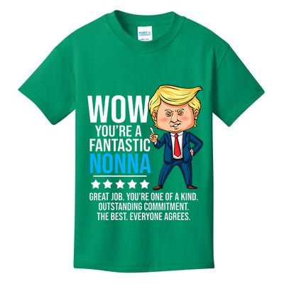 Funny Trump Quote Fantastic Nonna Grandmother Republican Kids T-Shirt
