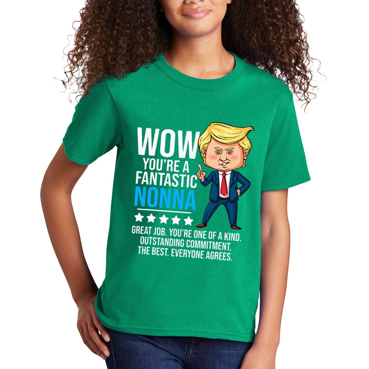 Funny Trump Quote Fantastic Nonna Grandmother Republican Kids T-Shirt