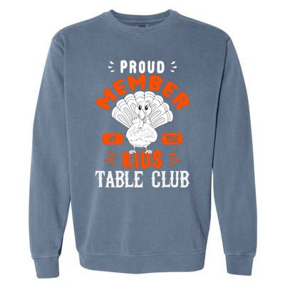 Funny Thanksgiving Quote Thanksgiving Dinner Cute Turkey Garment-Dyed Sweatshirt