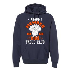 Funny Thanksgiving Quote Thanksgiving Dinner Cute Turkey Premium Hoodie