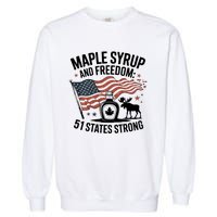 Funny Trump Quote Canada 51st State Of Usa Garment-Dyed Sweatshirt