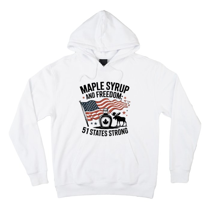 Funny Trump Quote Canada 51st State Of Usa Hoodie