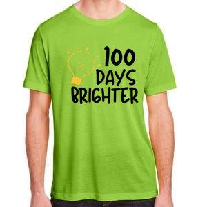 Funny Teacher Quote 100 Days Brighter 100th Day Of School Gift Adult ChromaSoft Performance T-Shirt