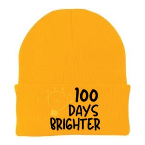 Funny Teacher Quote 100 Days Brighter 100th Day Of School Gift Knit Cap Winter Beanie