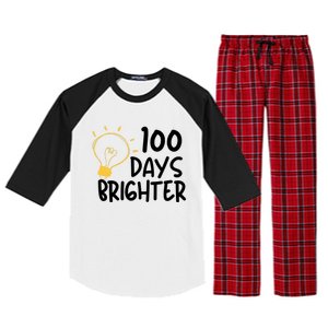 Funny Teacher Quote 100 Days Brighter 100th Day Of School Gift Raglan Sleeve Pajama Set