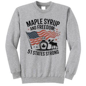 Funny Trump Quote Canada 51st State Of Usa Tall Sweatshirt