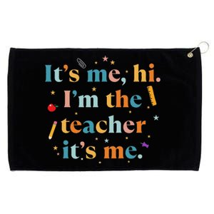 Funny Teacher Quote Its Me Hi I'm The Teacher Its Me Grommeted Golf Towel