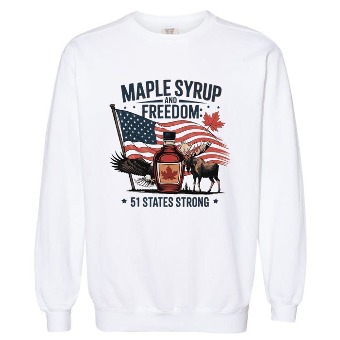 Funny Trump Quote Canada 51st State Of Usa Garment-Dyed Sweatshirt