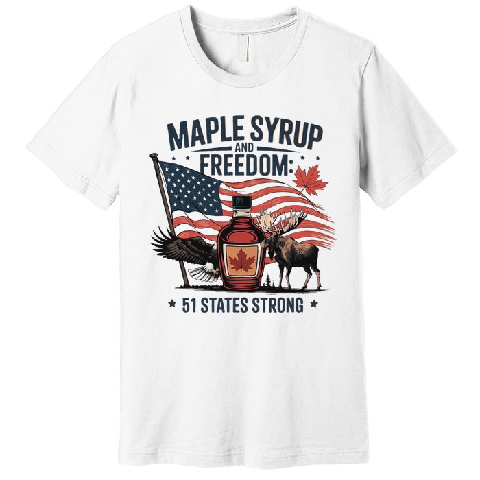 Funny Trump Quote Canada 51st State Of Usa Premium T-Shirt