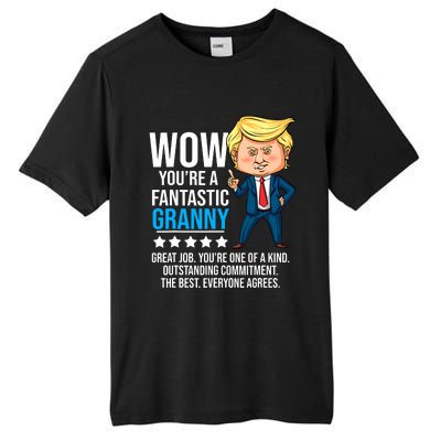 Funny Trump Quote Fantastic Granny Grandmother Tall Fusion ChromaSoft Performance T-Shirt