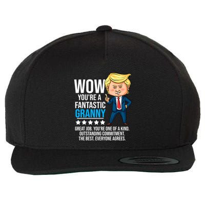 Funny Trump Quote Fantastic Granny Grandmother Wool Snapback Cap