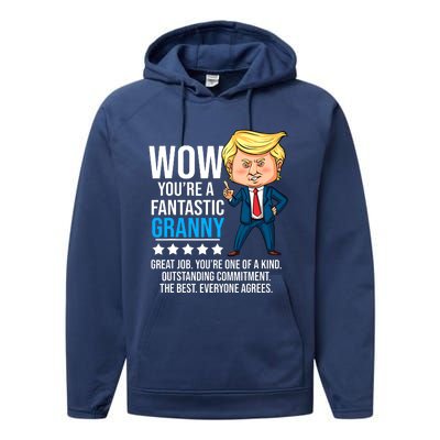 Funny Trump Quote Fantastic Granny Grandmother Performance Fleece Hoodie