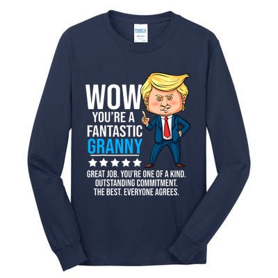 Funny Trump Quote Fantastic Granny Grandmother Tall Long Sleeve T-Shirt