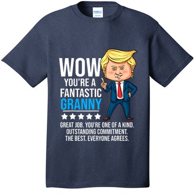 Funny Trump Quote Fantastic Granny Grandmother T-Shirt