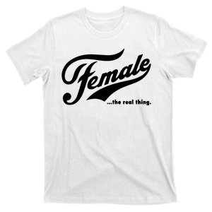 Female The Real Thing T-Shirt