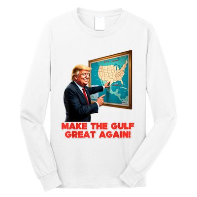 Funny Trump Renaming AmericaS Gulf Of Mexico Great Again Long Sleeve Shirt