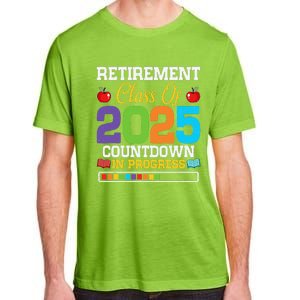 Funny Teacher Retirement Class Of 2025 Countdown In Progress Gift Adult ChromaSoft Performance T-Shirt