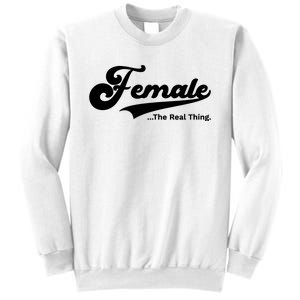 Female The Real Thing Female The Real Thing Sweatshirt