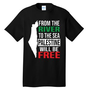 From The River To The Sea Palestine Will Be Free Tall T-Shirt