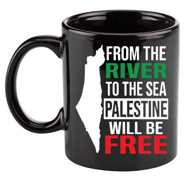 From The River To The Sea Palestine Will Be Free 11oz C Handle Ceramic Mug