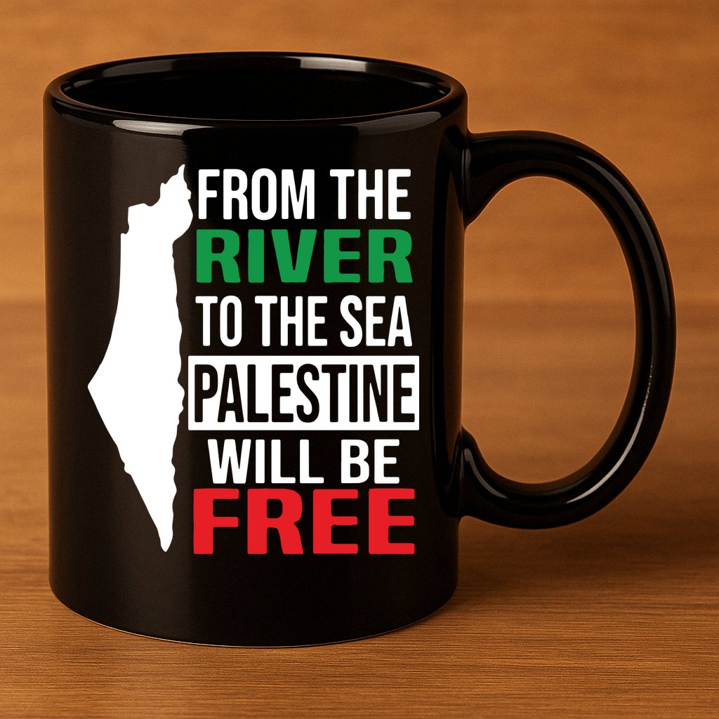 From The River To The Sea Palestine Will Be Free 11oz C Handle Ceramic Mug