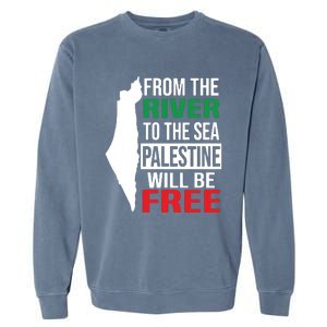 From The River To The Sea Palestine Will Be Free Garment-Dyed Sweatshirt