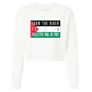 From The River To The Sea Palestine Will Be Free Cropped Pullover Crew