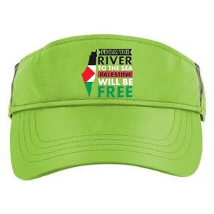 From The River To The Sea Palestine Will Be Free Adult Drive Performance Visor